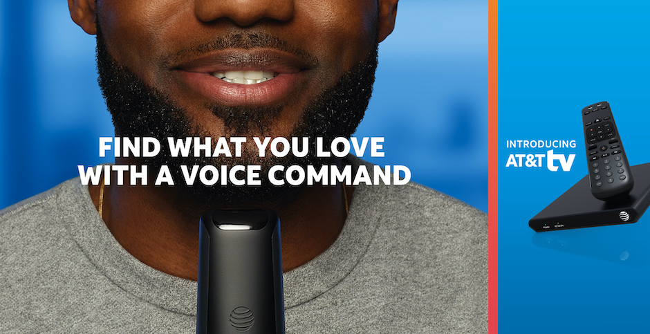 AT&T TV ad showing LeBron James speaking into AT&T TV remote with text that reads Find what you love with a voice command. On the right side of the image it says Introducing AT&T TV and has a small photo of the AT&T TV streaming device and remote.